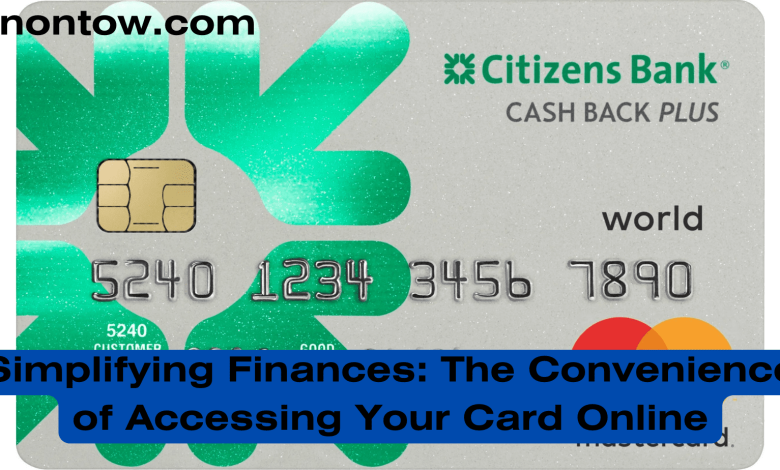 Simplifying Finances: The Convenience of Accessing Your Card Online