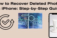 How to Recover Deleted Photos on iPhone: Step-by-Step Guide