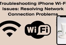 Troubleshooting iPhone Wi-Fi Issues: Resolving Network Connection Problems