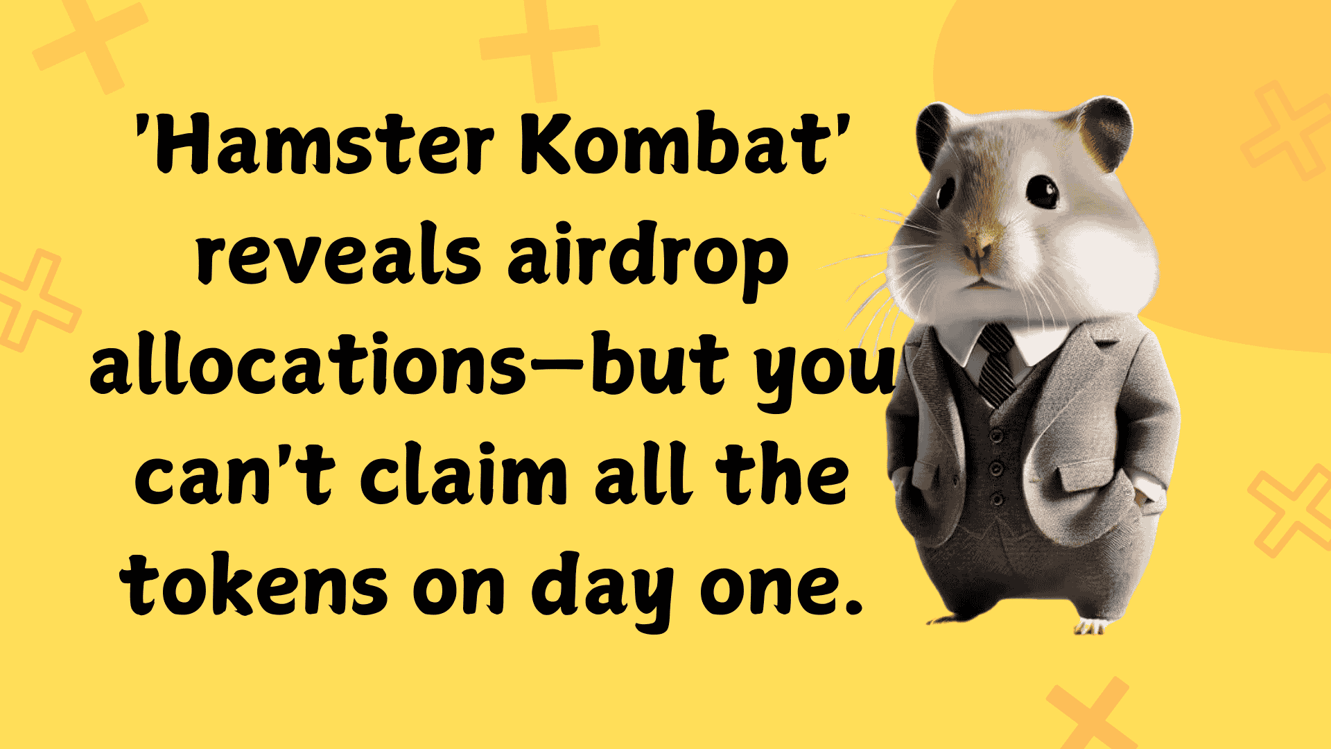 'Hamster Kombat' reveals airdrop allocations—but you can't claim all the tokens on day one.